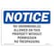 Signmission OSHA Notice, 5" Height, No Snowmobiles Allowed On This Property Sign, 7" X 5", Landscape OS-NS-D-57-L-14813 - alternate 1